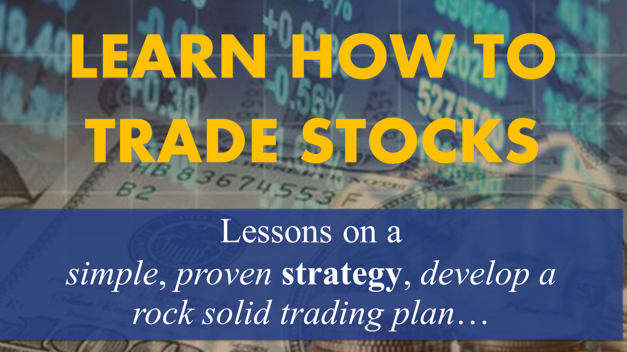 How To Trade Stocks Course